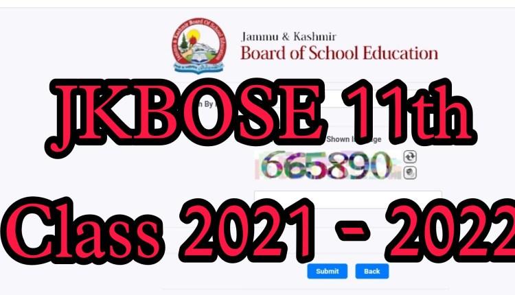 jkbose 11th result 2022 kashmir division result of class 11th 2022 Declared Search by name Search by roll number