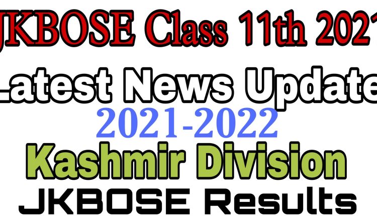 jkbose 11th class results 2021 Latest news update