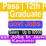 10th 12th Pass Govt Jobs in Jammu Kashmir Graduate Recruitment Latest Vacancy